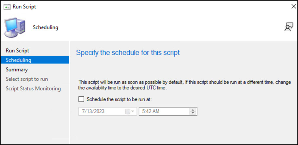 Option to schedule scripts' runtime in Run Script Wizard