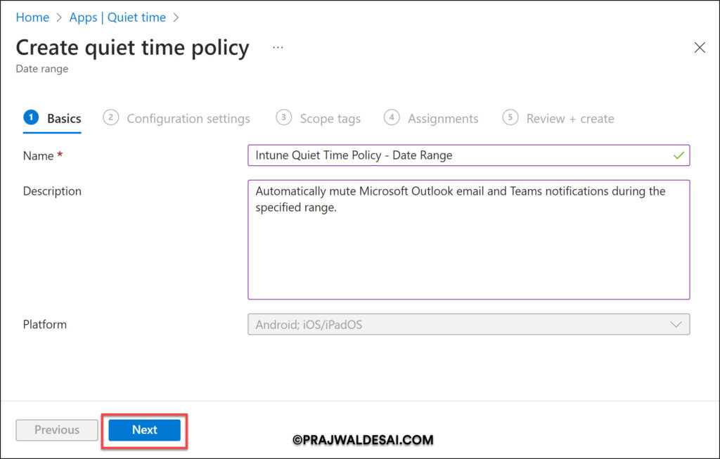Intune Quiet Time Policy - Date Range Policy Configuration Settings