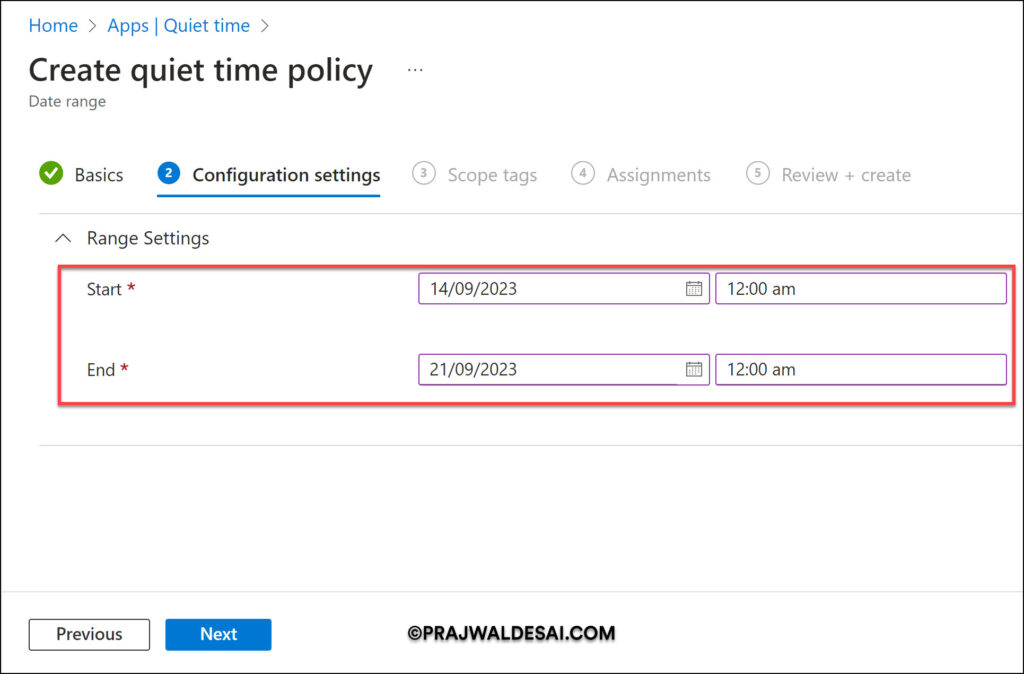Intune Quiet Time Policy - Date Range Policy Configuration Settings
