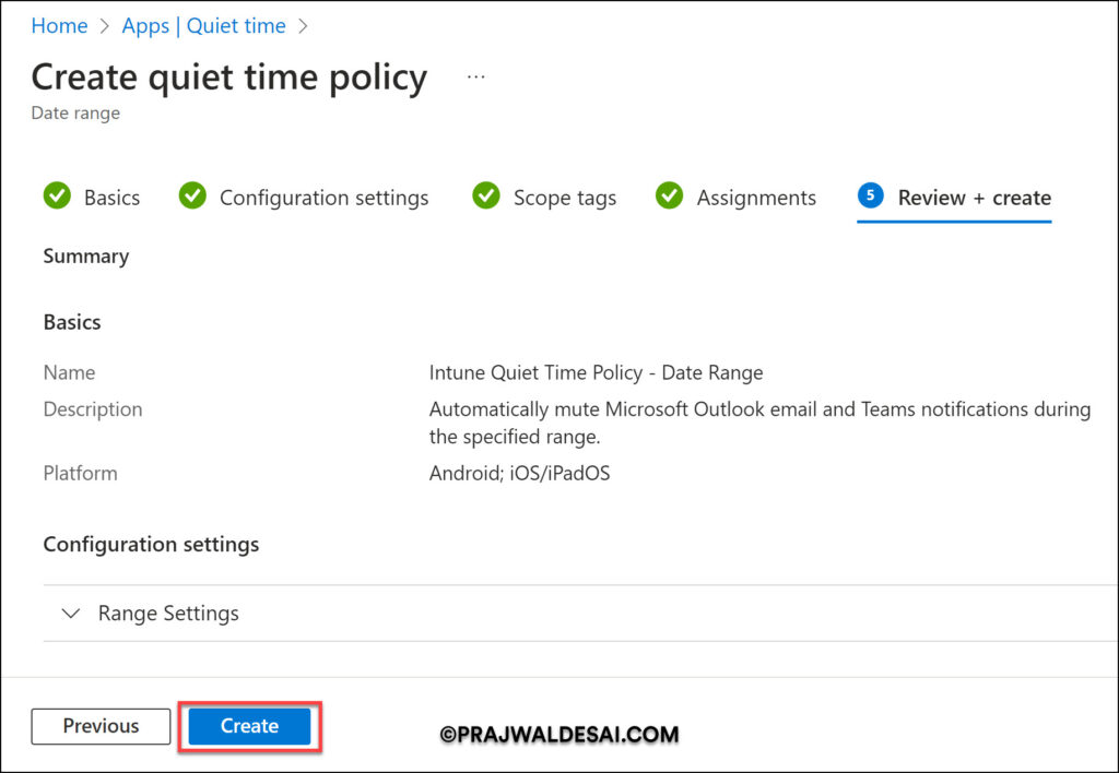 Intune Quiet Time Policy - Date Range Policy Configuration Settings