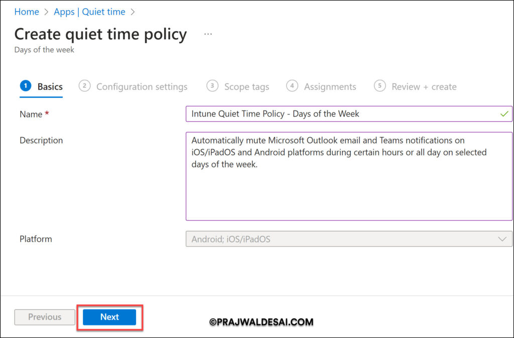 Intune Quiet Time Policy - Days of the week Policy Configuration Settings