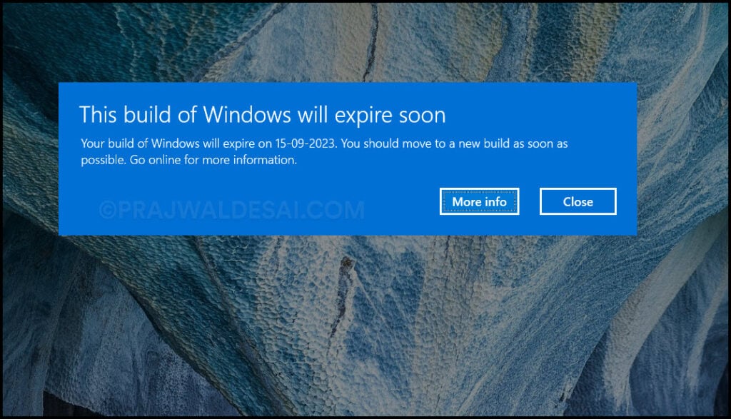 This Build of Windows will expire soon