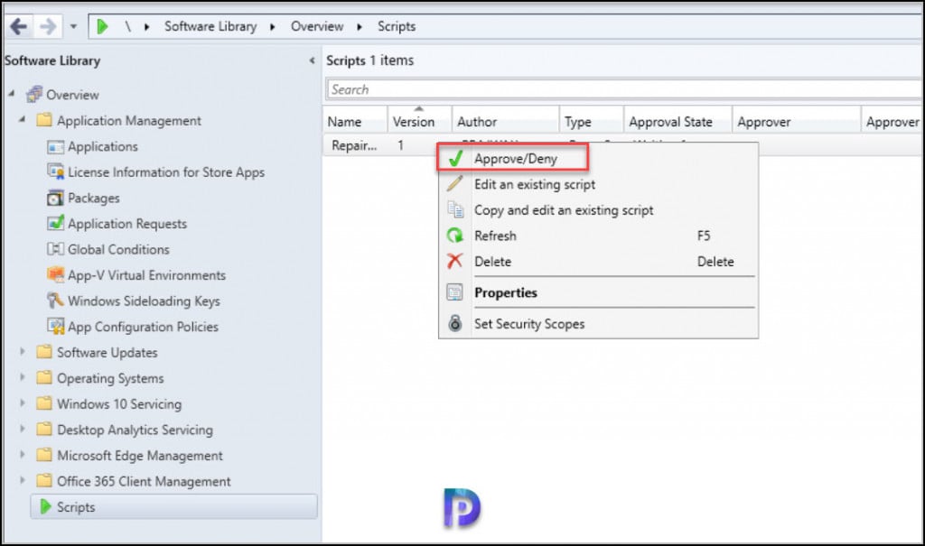 Fix SCCM Script Approve Deny Option is Disabled