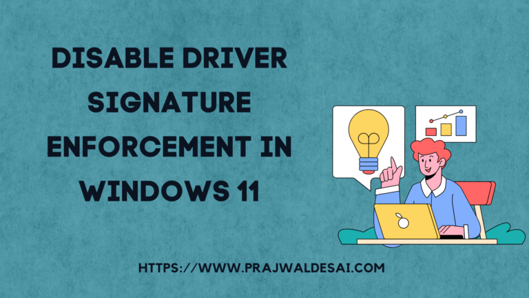 4 Ways to Disable Driver Signature Enforcement in Windows 11