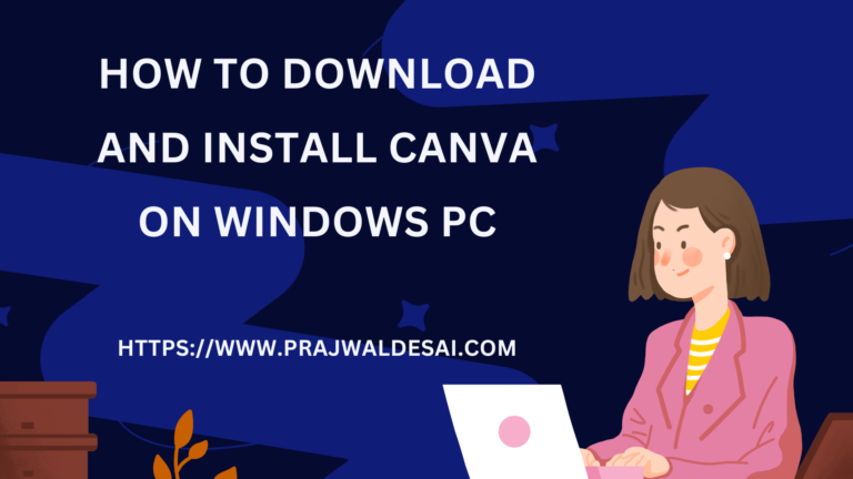 2 Best Ways to Install Canva on Windows