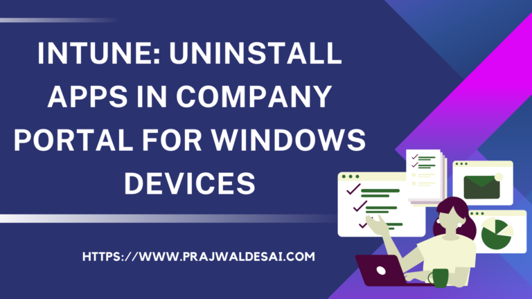 Intune: Uninstall Apps in Company Portal for Windows Devices
