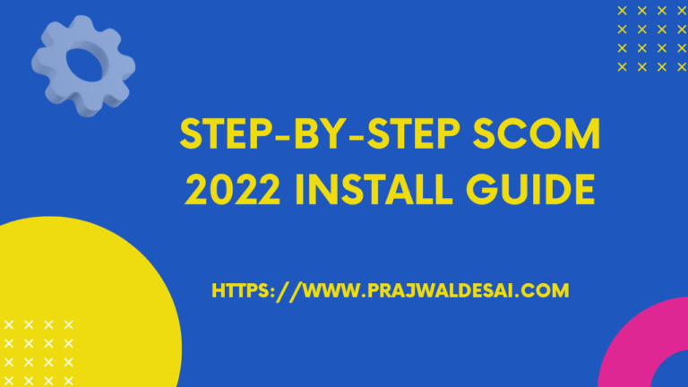 New SCOM 2022 Install Guide | Operations Manager 2022