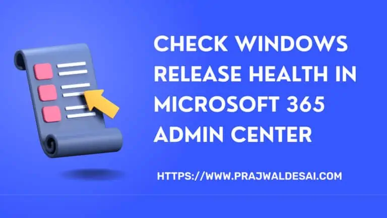 Check Windows Release Health in Microsoft 365 Admin Center