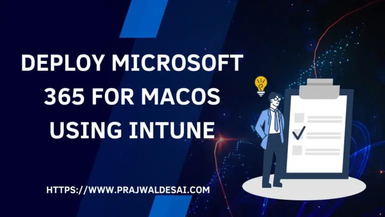 Deploy Microsoft 365 for MacOS using Intune