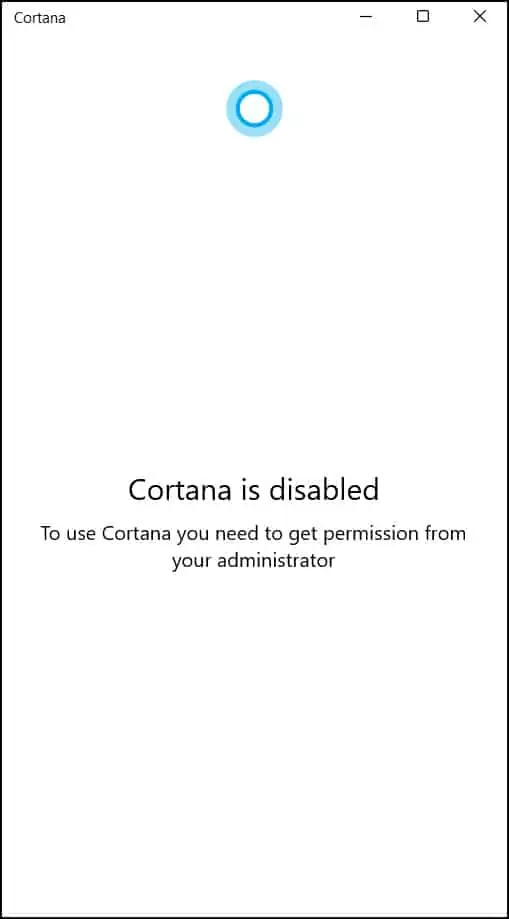 Cortana is disabled