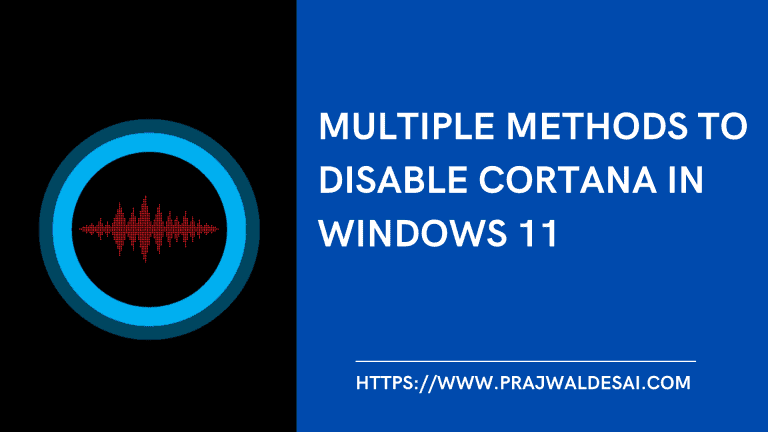 6 Best Ways to Disable Cortana in Windows 11