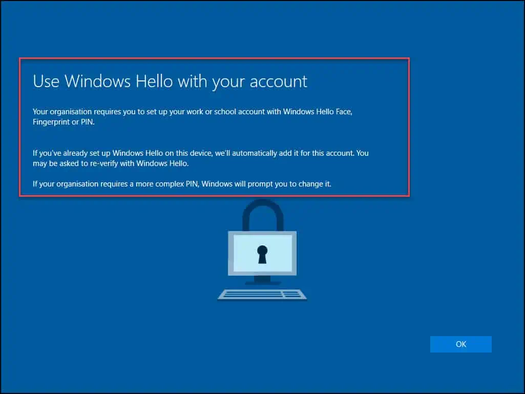 Your organization requires Windows Hello prompt during OOBE