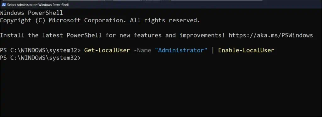 Enable Administrator account on Windows 11 using PowerShell