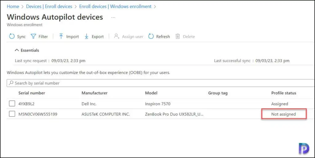 Autopilot Profile Status Shows Not Assigned