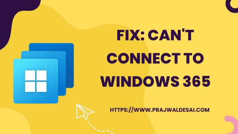 2 Best Solutions: Error Can’t Connect to Windows 365