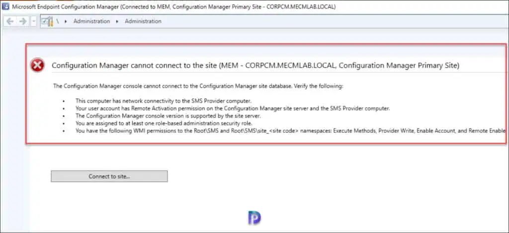 Configuration Manager Console Fails to Connect to the Site