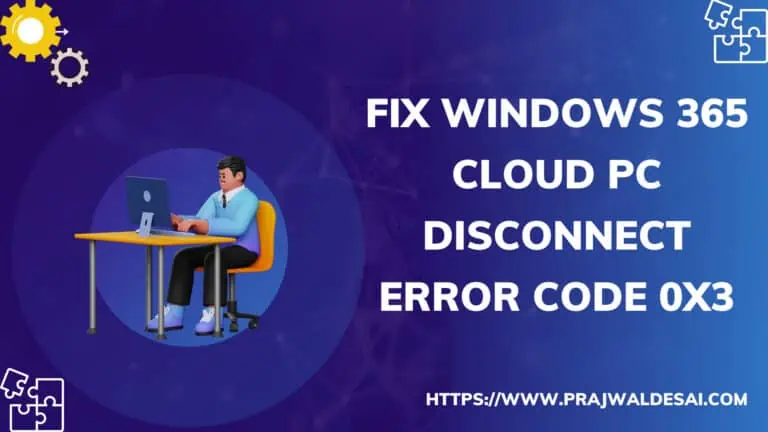 Fix Windows 365 Cloud PC Session Disconnect Error Code 0x3