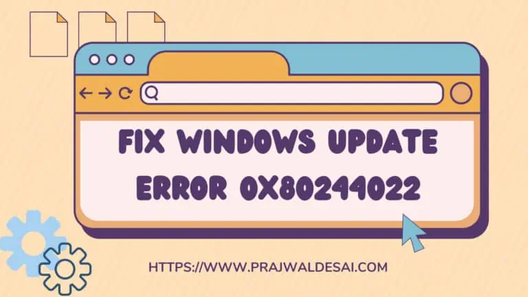 Fix: Windows Update Error 0x80244022 [Multiple Solutions]