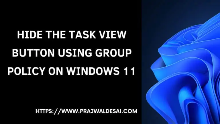 Hide the Task View Button using Group Policy