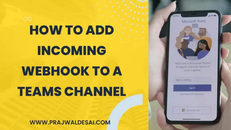 How to Set up and Add Incoming Webhook to a Teams channel