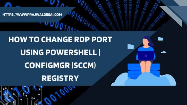 How to Change RDP Port using SCCM | PowerShell | Registry