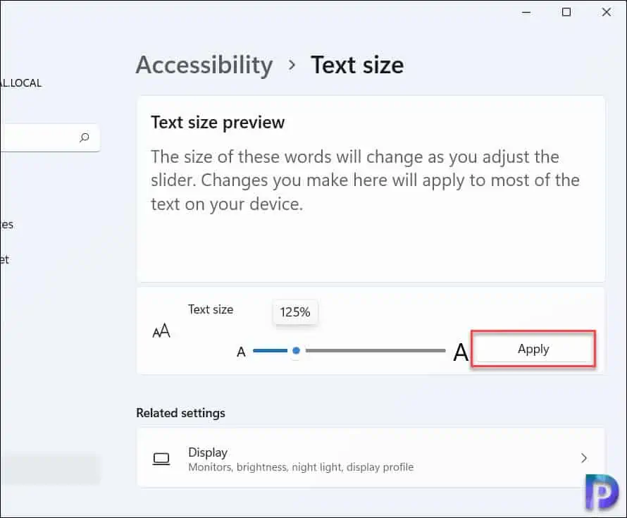 How to Change the Font Size on Windows 11