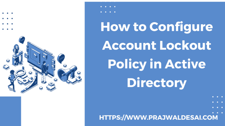 Configure Account Lockout Policy in Active Directory