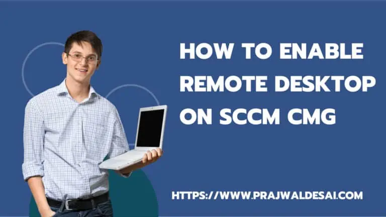 How to Enable Remote Desktop on SCCM CMG | RDP CMG