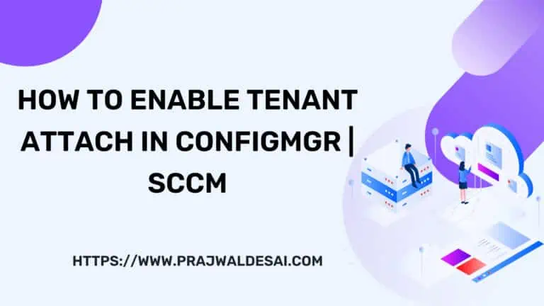 Enable Tenant Attach in ConfigMgr | SCCM Cloud Attach