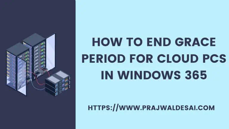 How To End Grace Period for Cloud PCs in Windows 365