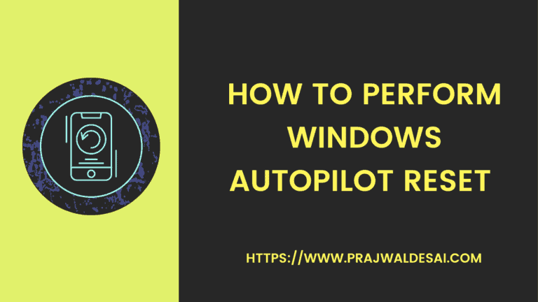 How to Perform Windows Autopilot Reset from Intune Portal