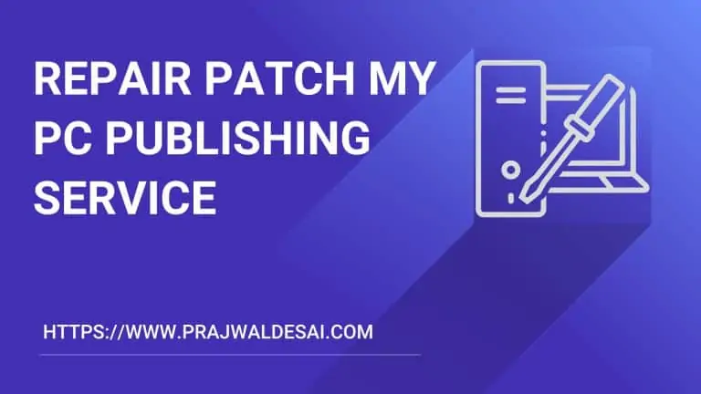 How to Repair Patch My PC Publishing Service