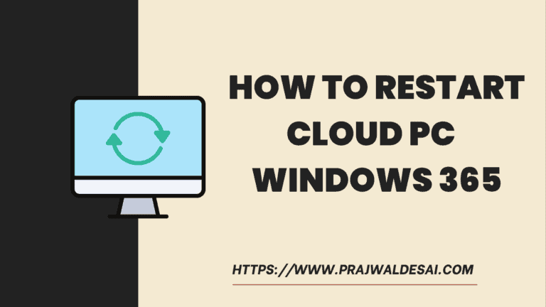 3 Unique Ways to Restart a Cloud PC | Windows 365 | Intune