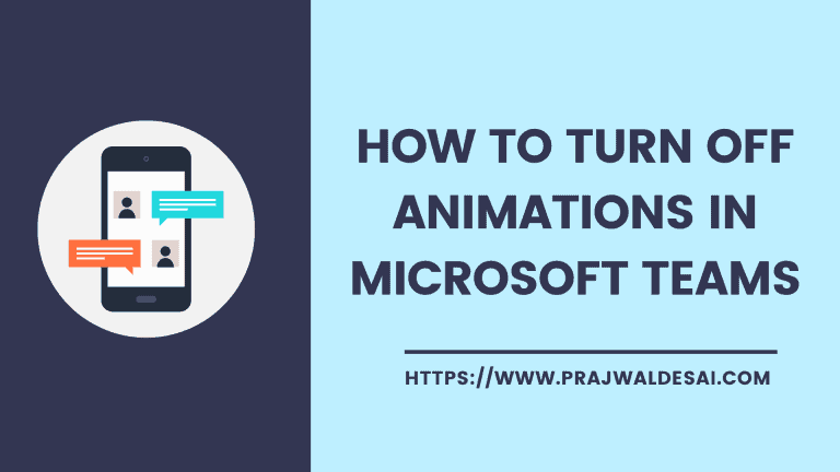2 Ways to Turn Off Animations in Microsoft Teams