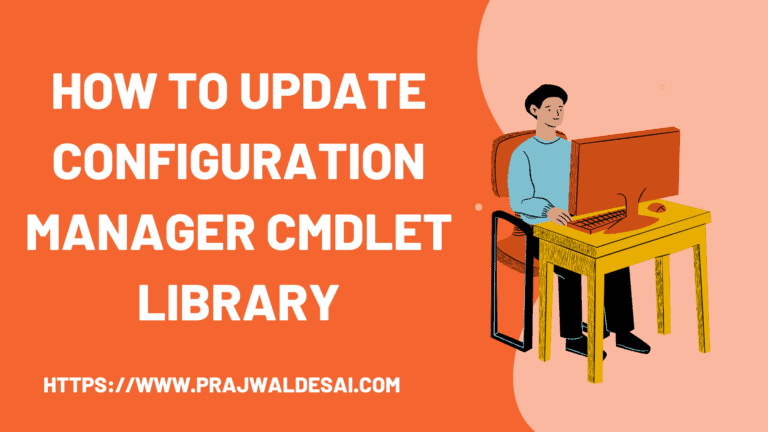 How to Update Configuration Manager Cmdlet Library