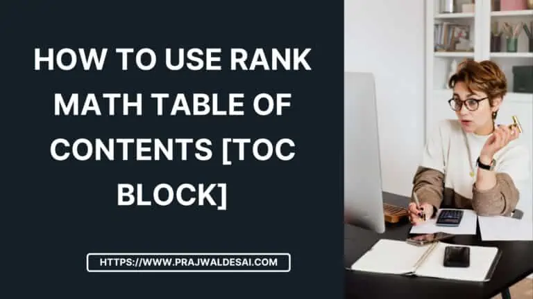 How to Use Rank Math Table of Contents [RankMath TOC Block]