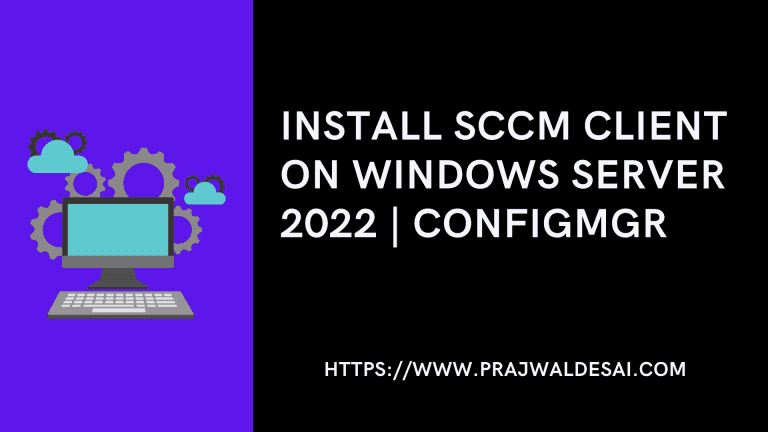 Install SCCM Client on Windows Server 2022
