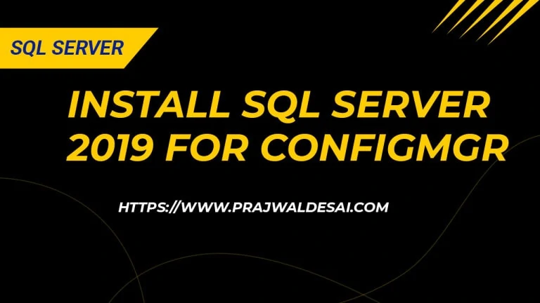 Install SQL Server 2019 for ConfigMgr – Bonus Guide