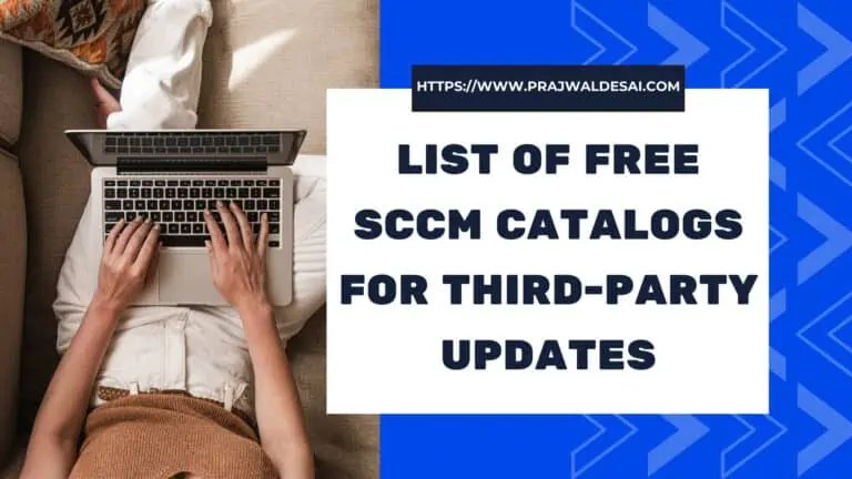 List of Paid and Free SCCM Catalogs for Third-Party Updates