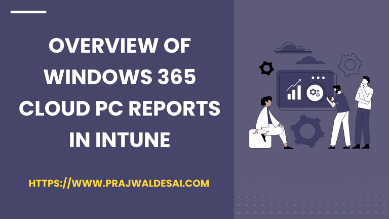 List of Windows 365 Cloud PC Reports in Intune