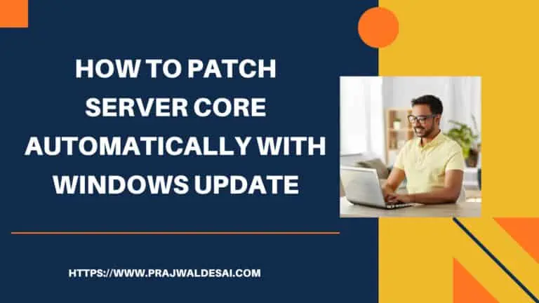 Patch Server Core Installation with latest Windows Updates