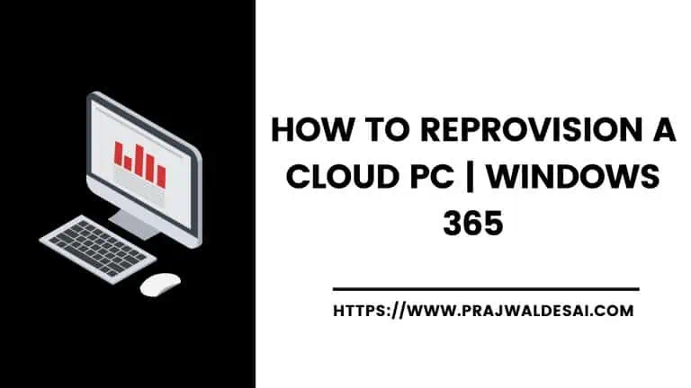 Quickly Reprovision a Cloud PC | Windows 365 | Intune Portal