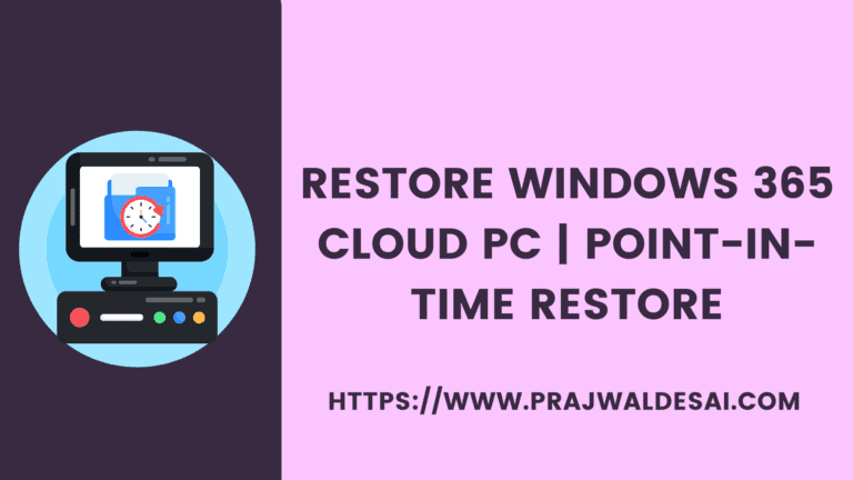 Restore Windows 365 Cloud PC | New Point-In-Time Restore