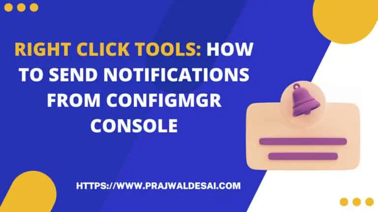 How to Send Notifications from ConfigMgr Console using RCT