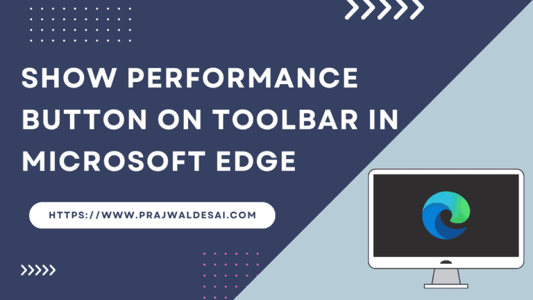 Show Performance button on Toolbar in Microsoft Edge