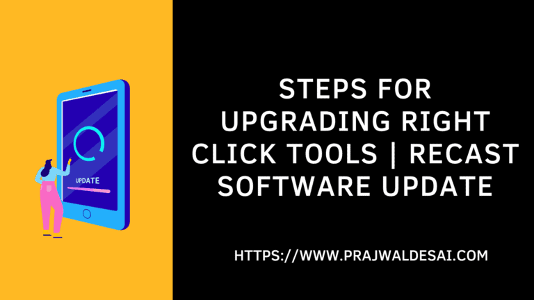 Steps to Upgrade Right Click Tools | Recast Software Update