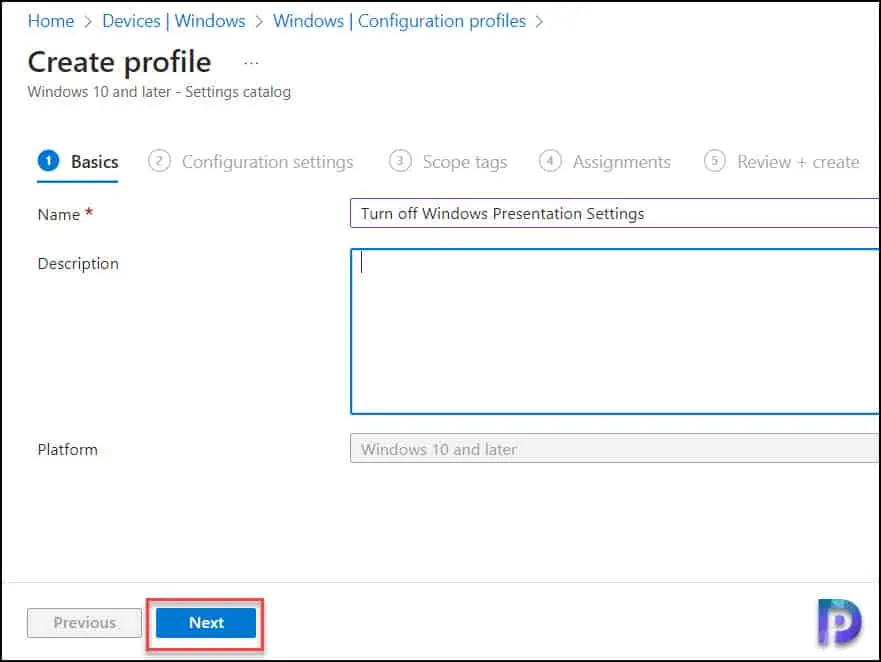 Create a Configuration Profile in Intune to Turn off Windows Presentation Settings