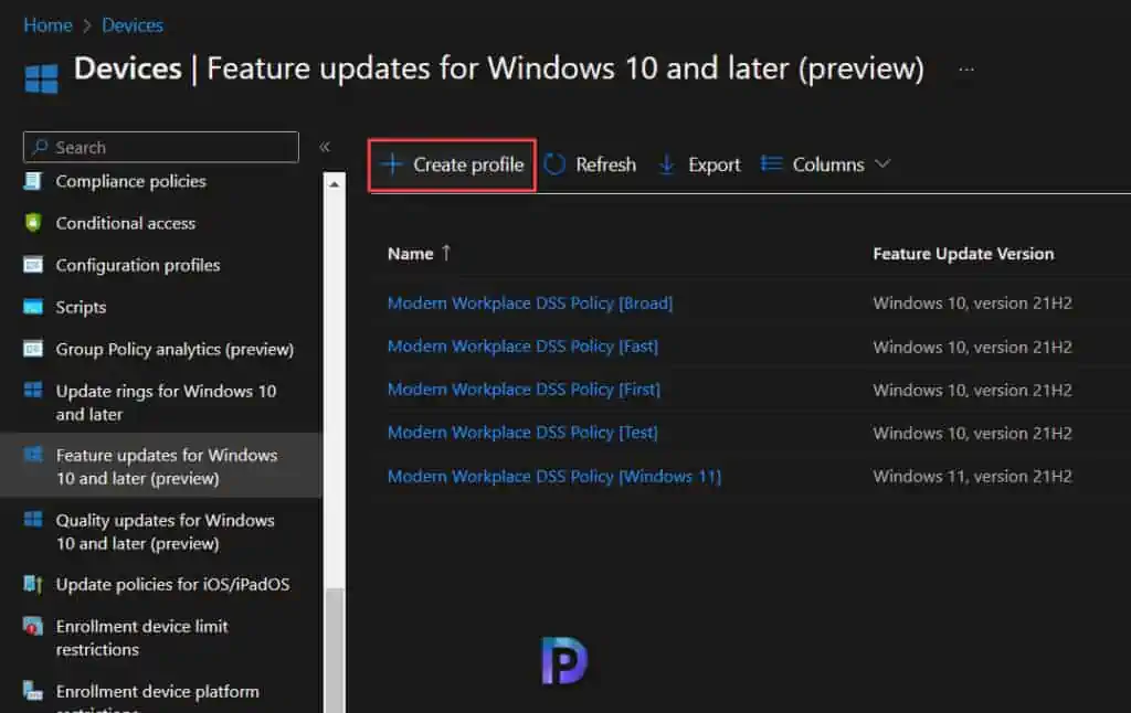 Create Profile | Intune Feature Update Deployment Policy