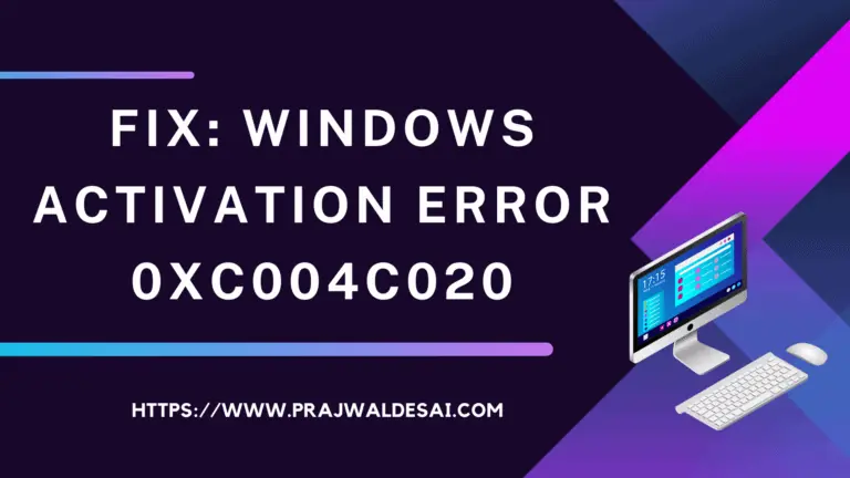Fix: Windows Activation Error 0xC004C020 with 2 Easy Methods